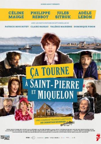Affiche du film Ça tourne à Saint-Pierre et Miquelon