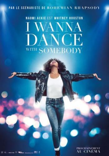 Affiche du film I Wanna Dance With Somebody