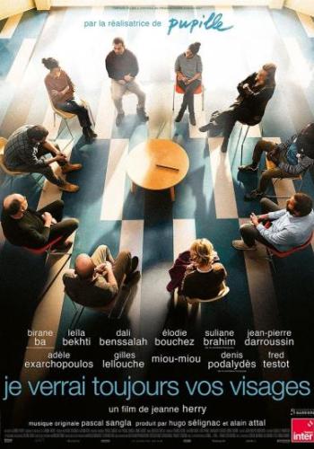 Affiche du film Je verrai toujours vos visages