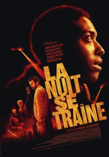 Affiche du film La nuit se traîne