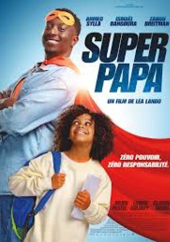 Affiche du film Super Papa