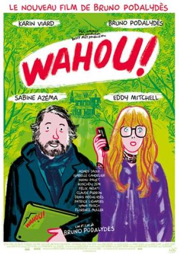Affiche du film Wahou !