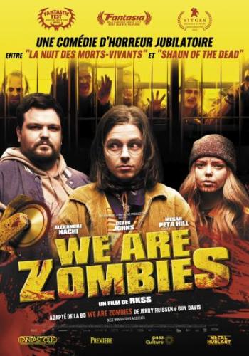 Affiche du film We Are Zombies